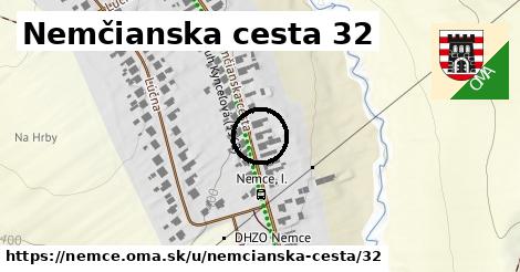 Nemčianska cesta 32, Nemce