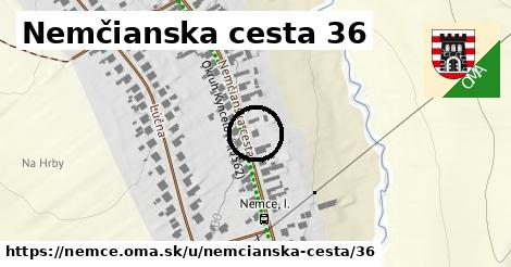 Nemčianska cesta 36, Nemce