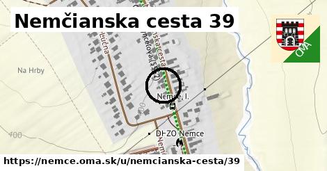 Nemčianska cesta 39, Nemce