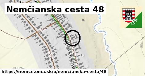 Nemčianska cesta 48, Nemce