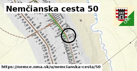 Nemčianska cesta 50, Nemce