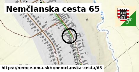 Nemčianska cesta 65, Nemce