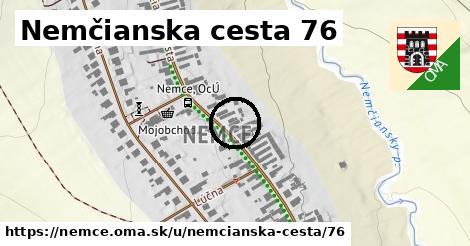 Nemčianska cesta 76, Nemce