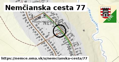 Nemčianska cesta 77, Nemce