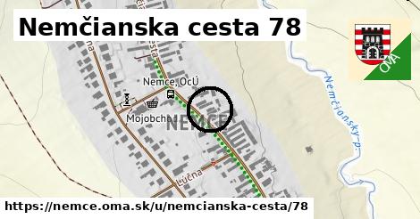 Nemčianska cesta 78, Nemce