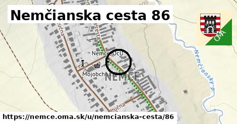 Nemčianska cesta 86, Nemce