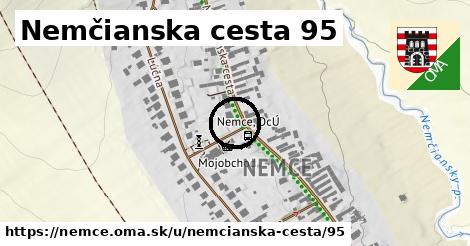 Nemčianska cesta 95, Nemce