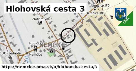 Hlohovská cesta 3, Nemčice