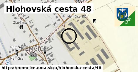 Hlohovská cesta 48, Nemčice