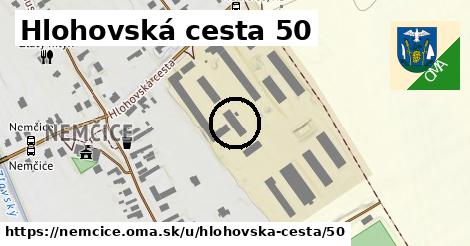 Hlohovská cesta 50, Nemčice