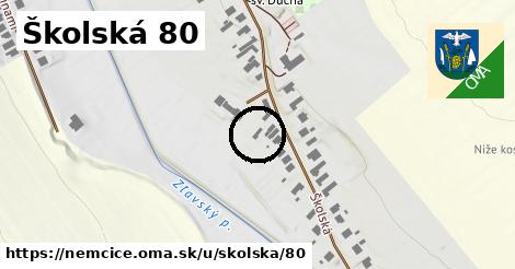 Školská 80, Nemčice