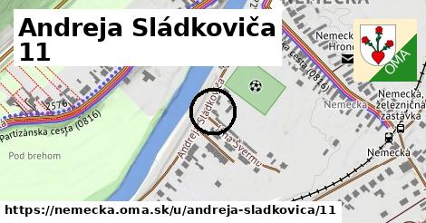 Andreja Sládkoviča 11, Nemecká