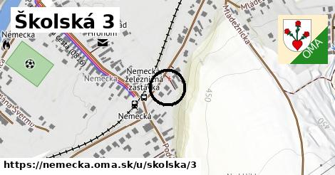 Školská 3, Nemecká