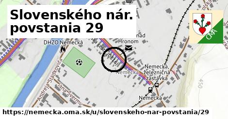 Slovenského nár. povstania 29, Nemecká