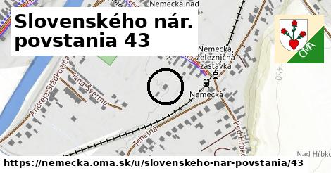 Slovenského nár. povstania 43, Nemecká