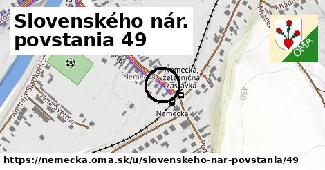 Slovenského nár. povstania 49, Nemecká