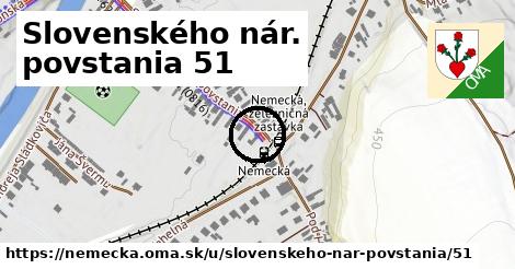 Slovenského nár. povstania 51, Nemecká