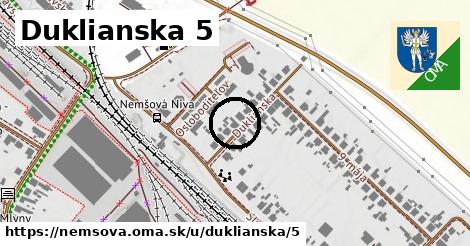 Duklianska 5, Nemšová