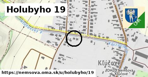 Holubyho 19, Nemšová