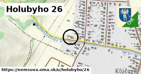 Holubyho 26, Nemšová