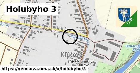 Holubyho 3, Nemšová