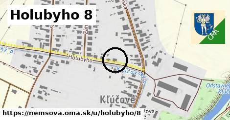 Holubyho 8, Nemšová