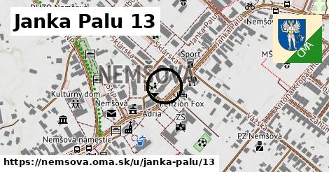 Janka Palu 13, Nemšová