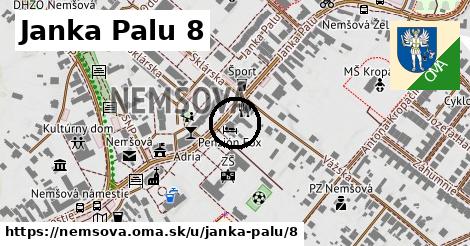 Janka Palu 8, Nemšová