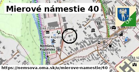 Mierové námestie 40, Nemšová
