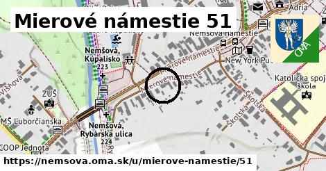 Mierové námestie 51, Nemšová