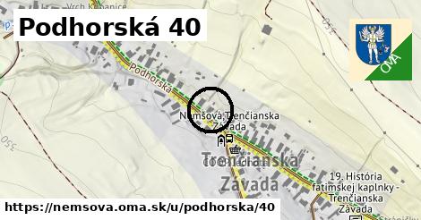 Podhorská 40, Nemšová