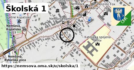 Školská 1, Nemšová