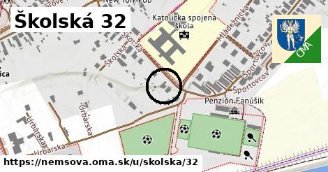 Školská 32, Nemšová