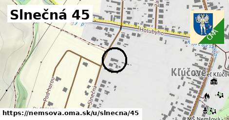 Slnečná 45, Nemšová