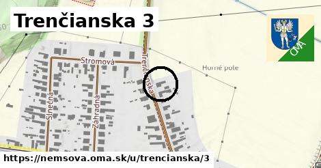 Trenčianska 3, Nemšová