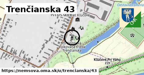 Trenčianska 43, Nemšová