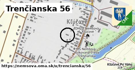 Trenčianska 56, Nemšová