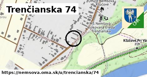 Trenčianska 74, Nemšová