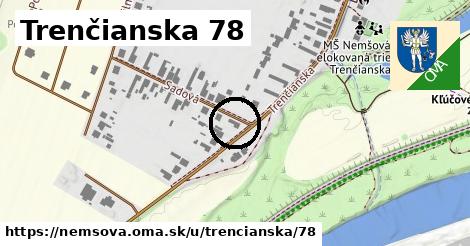 Trenčianska 78, Nemšová