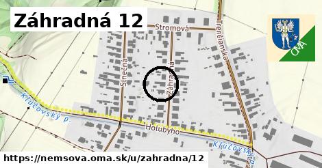 Záhradná 12, Nemšová