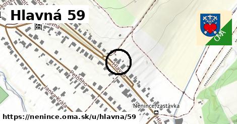 Hlavná 59, Nenince