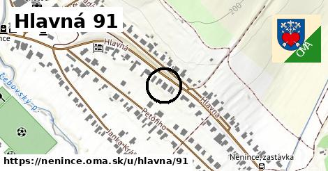 Hlavná 91, Nenince