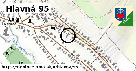 Hlavná 95, Nenince