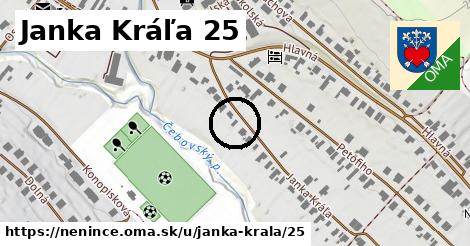 Janka Kráľa 25, Nenince