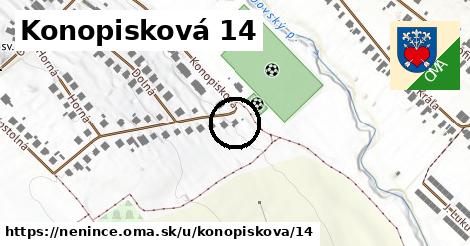 Konopisková 14, Nenince