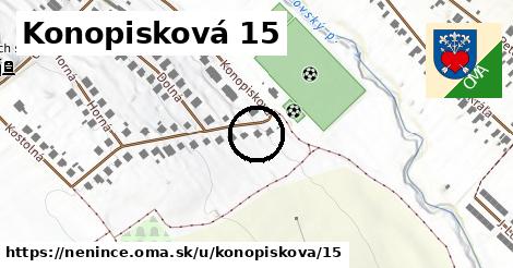 Konopisková 15, Nenince