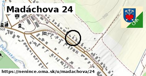 Madáchova 24, Nenince