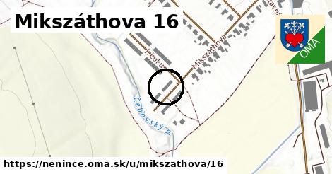 Mikszáthova 16, Nenince