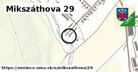 Mikszáthova 29, Nenince