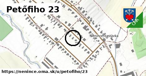 Petőfiho 23, Nenince